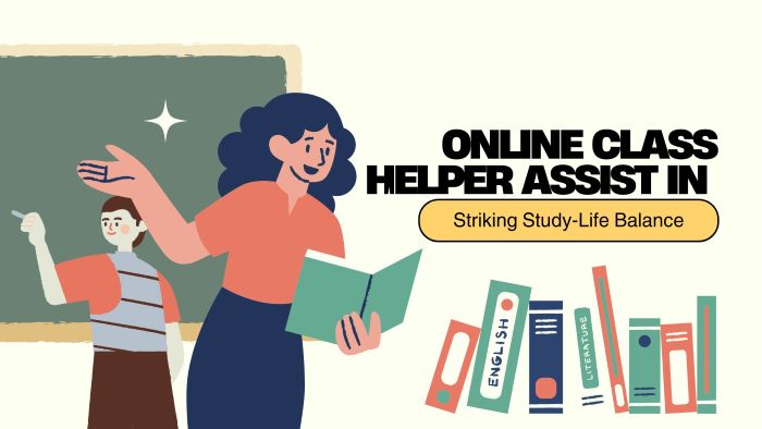 How Does a Professional Online Class Helper Assist in Striking Study-Life Balance